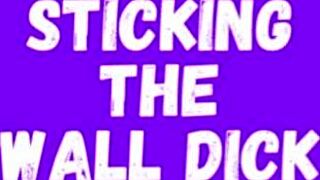 Are you ready to see big tits on wall dick?