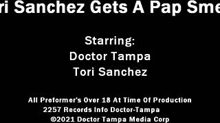 Dr Tampa gives Tori Sanchez a pap smear exam