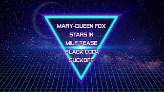 mary queen fox teases then sucks black cock hard