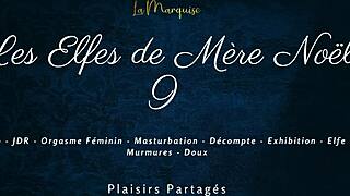 Les elfes de mère noël 9 french dirty talk solo tease