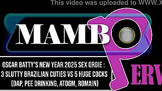 Oscar Batty's 2025 New Year Orgy: 3 Brazilian Sluts Vs 5 Huge Cocks DAP Anal Pissing ATOGM