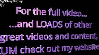 Big N Sexy Britney Swallows Huge Cum Loads in POV Mouthful Cum-Pilation Teaser
