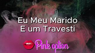 Erotic tales of me, my husband, and a transvestite