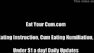 It gets me hot watching you eat your own cum