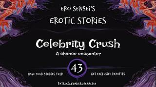 celebrity crush audio brings relaxing erotic feelings and gentle orgasms for women in pov style